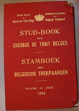 Stud-book des chevaux de trait belges - Volume 66 - Année 1962