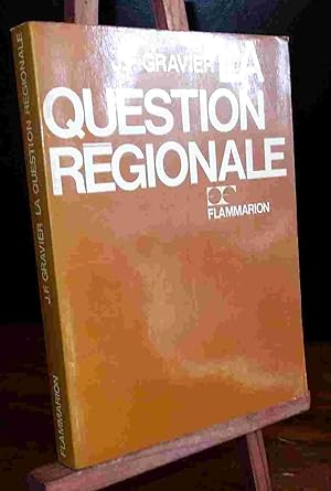 Seller image for LA QUESTION REGIONALE for sale by Livres 113