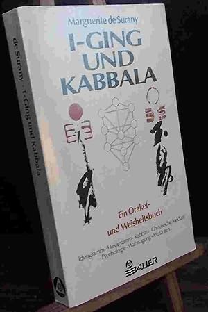 Image du vendeur pour I-GING UND KABBALA., EIN ORAKEL- UND WEISHEITSBUCH mis en vente par Livres 113