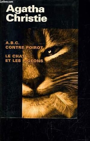 Bild des Verkufers fr ABC CONTRE POIROT - LE CHAT ET LES PIGEONS. zum Verkauf von Le-Livre