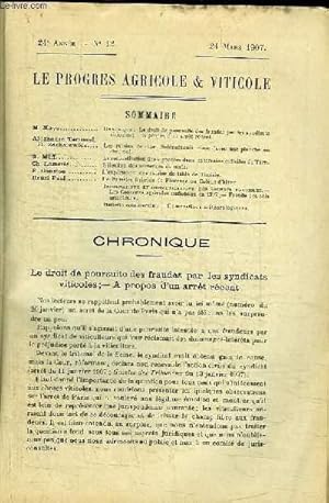 Seller image for Le Progrs Agricole et Viticole, N12 - 24me anne : Le droit de poursuite des fraudes - Les raisins de luxe, Schiradzouli blanc (sans la planche) - Slection des semence de Mas - Exportation des raisins de table de Tunisie . for sale by Le-Livre