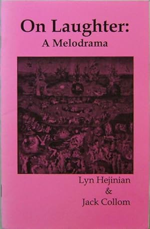 Seller image for On Laughter: A Melodrama for sale by Derringer Books, Member ABAA