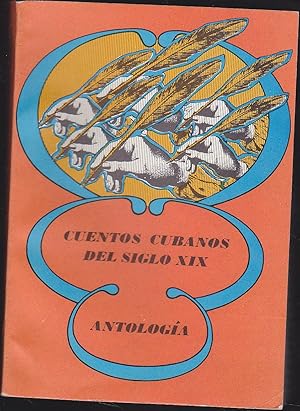 Seller image for CUENTOS CUBANOS DEL SIGLO XIX Antologa (Colecc Biblioteca bsica de Literatura Cubana) Selecc y Prlogo Salvador Bueno -1EDICION for sale by CALLE 59  Libros