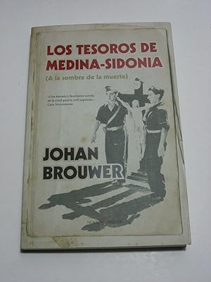 Image du vendeur pour LOS TESOROS DE MEDINA-SIDONIA (A la sombra de la muerte) mis en vente par ALEJANDRIA SEVILLA