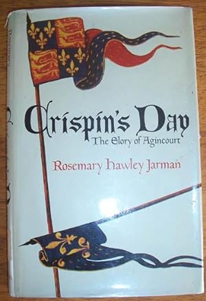 Crispin's Day: The Glory of Agincourt