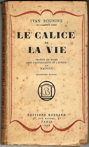 Image du vendeur pour LE CALICE DE LA VIE. mis en vente par Asilo del libro