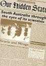 Our Hidden State: South Australia Through the Eyes of Its Scientists