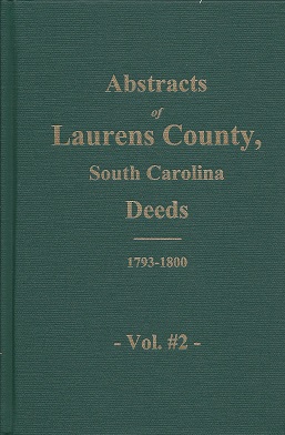 Imagen del vendedor de Laurens County, South Carolina Deeds: 1793-1800 a la venta por Storbeck's