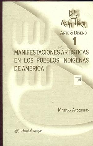 Seller image for MANIFESTACIONES ARTSTICAS EN LOS PUEBLOS INDGENAS DE AMRICA for sale by Valentin Peremiansky