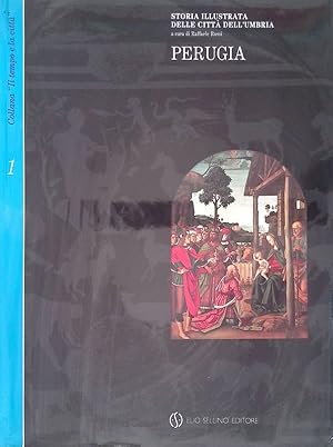 Storia illustrata delle città dell'Umbria. Perugia. Vol.1