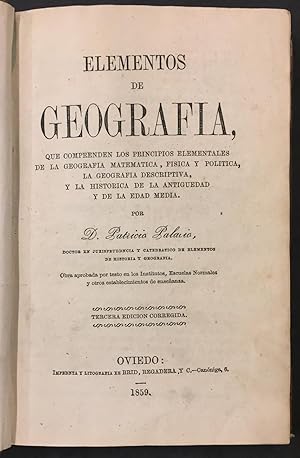 Elementos de Geografía, que comprenden los principios elementales de la geografía matemática, fís...