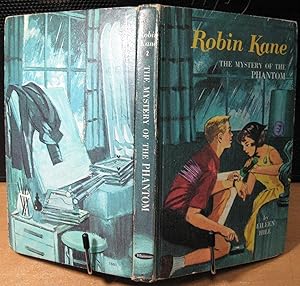 Robin Kane the Mystery of the Phantom