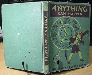 Image du vendeur pour Anything Can Happen mis en vente par Phyllis35