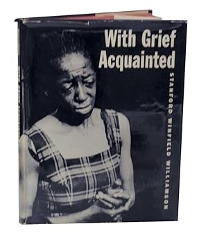 Seller image for With Grief Acquainted for sale by Jeff Hirsch Books, ABAA