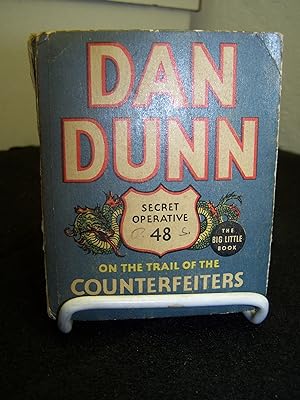 Bild des Verkufers fr Dan Dunn Secret Operative 48 on the Trail of the Counterfeiters. zum Verkauf von Zephyr Books