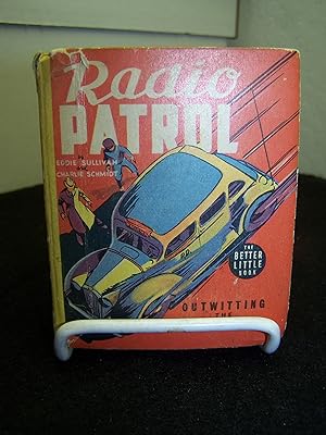 Imagen del vendedor de Radio Patrol, Outwitting the Gang Chief a la venta por Zephyr Books