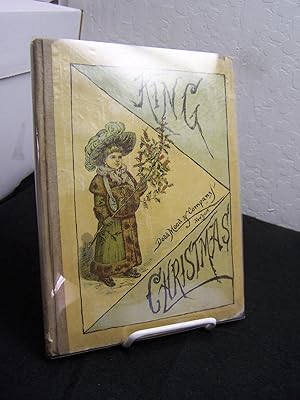 King Christmas After Caldecott; Kate Greenaway; Miss Cassella; & Others.