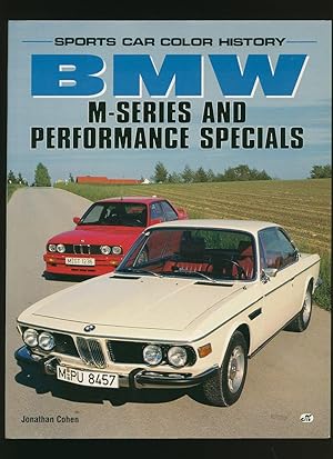 Seller image for BMW M-Series and Performance Specials [Sports Car Colour History] for sale by Little Stour Books PBFA Member