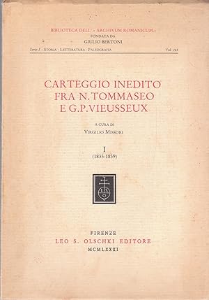 Carteggio inedito fra N. Tommaseo e G.P. Vieusseux. Vol. 1 (1835-1839)