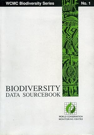 Immagine del venditore per Biodiversity Data Sourcebook (WCMC Biodiversity Series No. 1) venduto da George Longden