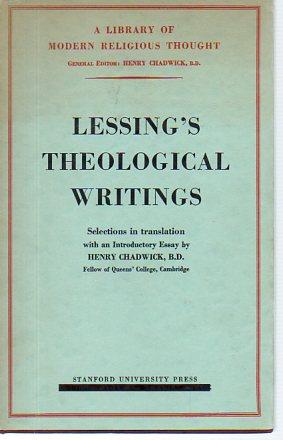 Lessing's Theological Writings: Selctions in Translation (Library of Modern Religious Thought)