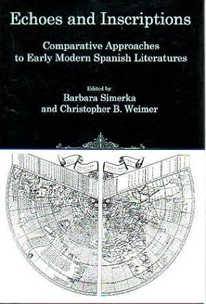 Seller image for Echoes and Interpretation: Comparative Approaches to Early Modern Spanish Literatures for sale by Bookfeathers, LLC
