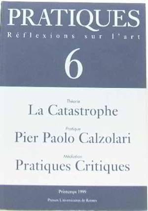Seller image for La catastrophe. Pratiques critiques for sale by crealivres