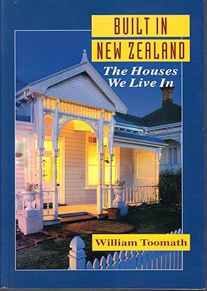 Built in New Zealand : The Houses We Live in