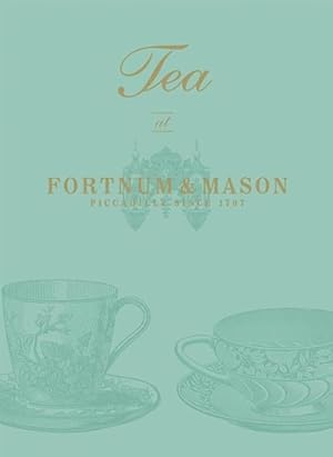 Seller image for Tea at Fortnum & Mason (Hardcover) for sale by Grand Eagle Retail