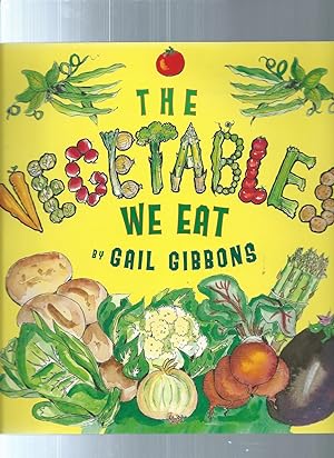 THE VEGETABLES WE EAT