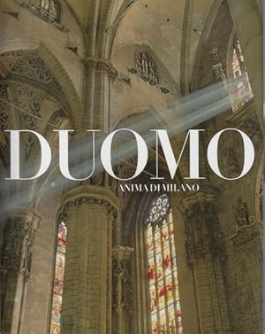 Imagen del vendedor de DUOMO. Anima di Milano a la venta por LIBRERIA ALDROVANDI