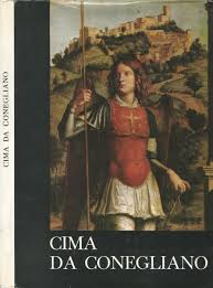 Seller image for CIMA DA CONEGLIANO for sale by LIBRERIA ALDROVANDI