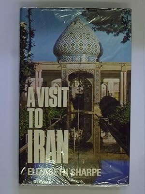 Image du vendeur pour A Visit To Iran mis en vente par St Marys Books And Prints