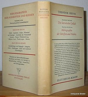 Theodor Heuss. Die literarische Gestalt. - Walter Prinzing. Bibliographie der Schriften und Reden...