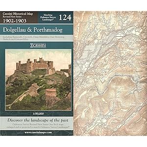 Bild des Verkufers fr DOLGELLAU & PORTHMADOG, including Barmouth, Dinas Mawddwy, Ffestiniog, Harlech and Llanuwchllyn. (Cassini Revised New Series Historical Map RNC 124. 1902-1903). Matching ORDNANCE SURVEY LANDRANGER No. 124. 1:50,000. zum Verkauf von Coch-y-Bonddu Books Ltd