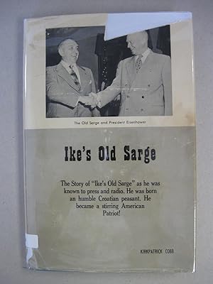 Seller image for Ike's Old Sarge. (Signed) for sale by Amber Unicorn Books