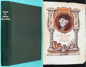 Image du vendeur pour L'loge de la Folie / Traduit du latin par Thibault de Laveaux ; 85 vignettes d'Holbein mis en vente par Lirolay