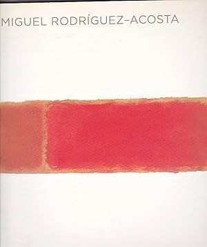 Seller image for Miguel Rodrguez Acosta for sale by LIBRERA GULLIVER