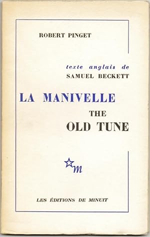 Seller image for LA MANIVELLE ou THE OLD TUNE. for sale by Librairie Le Livre Penseur