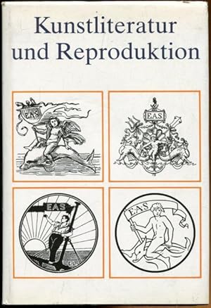 Kunstliteratur und Reproduktion. 125 Jahre Seemann Verlag im Dieneste der Erforschung und Verbrei...