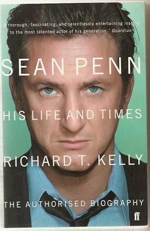 Sean Penn: His Life and Times