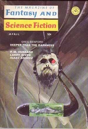 Seller image for The Magazine of Fantasy and Science Fiction April 1969, Deeper Than the Darkness, Trouble on Kort, Some Very Odd Happenings at Kibblesham Manor House, Not Long Before the End, The House, The Freak for sale by Nessa Books