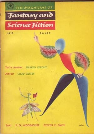 Seller image for The Magazine of Fantasy and Science Fiction June 1955, The New Sound, Artifact, A Slice of Life, Walk Like a Mountain, Astronomy Lesson, The Faithful Friend, The Adventure of the Ball of Nostradamus, The Soul of Laploshka, You're Another, Created He Them for sale by Nessa Books