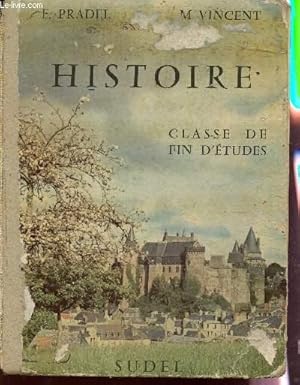 Seller image for HISTOIRE - CLASSE DE FIN D'ETUDES. for sale by Le-Livre