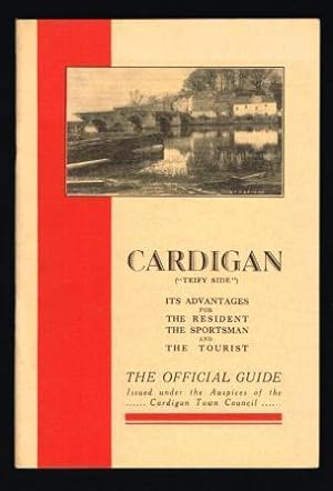 A Concise Guide to Cardigan and District [South-West Wales]