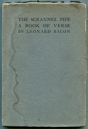 THE SCRANNEL PIPE: A Book of Verse