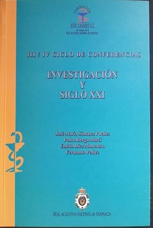 Imagen del vendedor de REAL ACADEMIA NACIONAL DE FARMACIA. III/IV CICLO DE CONFERENCIAS. INVESTIGACION Y SIGLO XXI. a la venta por Libreria Lopez de Araujo