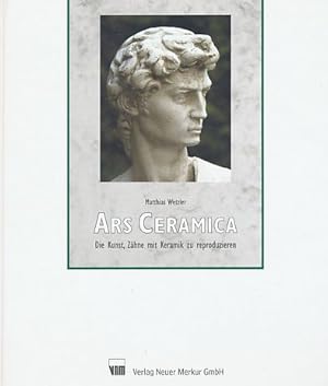 Ars ceramica : die Kunst, Zähne mit Keramik zu reproduzieren.