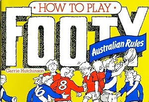 How to Play Footy - Australian Rules