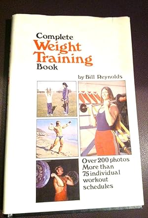 Immagine del venditore per Complete Weight Training Book venduto da Henry E. Lehrich